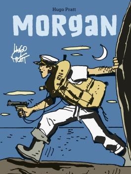 MORGAN | 9788467940480 | PRATT, HUGO | Galatea Llibres | Llibreria online de Reus, Tarragona | Comprar llibres en català i castellà online
