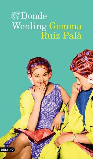 DONDE WENLING | 9788423356966 | RUIZ PALÀ, GEMMA | Galatea Llibres | Llibreria online de Reus, Tarragona | Comprar llibres en català i castellà online