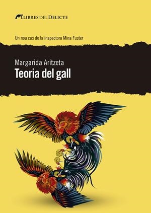 TEORIA DEL GALL | 9788412062557 | ARITZETA, MARGARIDA | Galatea Llibres | Llibreria online de Reus, Tarragona | Comprar llibres en català i castellà online