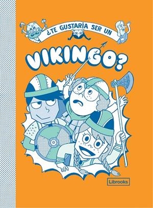 TE GUSTARIA SER UN VIKINGO? | 9788412087758 | VV.AA. | Galatea Llibres | Llibreria online de Reus, Tarragona | Comprar llibres en català i castellà online