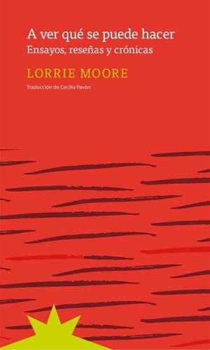 A VER QUE SE PUEDE HACER | 9789877121728 | MOORE, LORRIE | Galatea Llibres | Llibreria online de Reus, Tarragona | Comprar llibres en català i castellà online