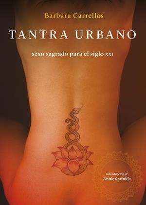 TANTRA URBANO | 9788415373810 | CARRELLAS, BARBARA | Galatea Llibres | Llibreria online de Reus, Tarragona | Comprar llibres en català i castellà online