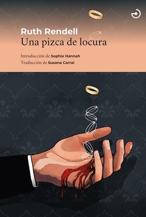 UNA PIZCA DE LOCURA | 9788415740612 | RENDELL, RUTH | Galatea Llibres | Librería online de Reus, Tarragona | Comprar libros en catalán y castellano online