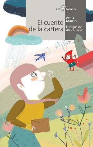 EL CUENTO DE LA CARTERA | 9788491423898 | MANSO MUNNÉ, ANNA | Galatea Llibres | Llibreria online de Reus, Tarragona | Comprar llibres en català i castellà online