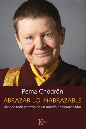 ABRAZAR LO INABRAZABLE | 9788499887487 | CHÖDRÖN, PEMA | Galatea Llibres | Llibreria online de Reus, Tarragona | Comprar llibres en català i castellà online
