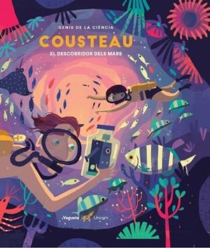 COUSTEAU: EL DESCUBRIDOR DELS MARS | 9788417137335 | ZWICK EBY, PHILIPPE | Galatea Llibres | Llibreria online de Reus, Tarragona | Comprar llibres en català i castellà online