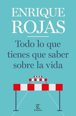 TODO LO QUE TIENES QUE SABER SOBRE LA VIDA | 9788467057768 | ROJAS, ENRIQUE | Galatea Llibres | Llibreria online de Reus, Tarragona | Comprar llibres en català i castellà online