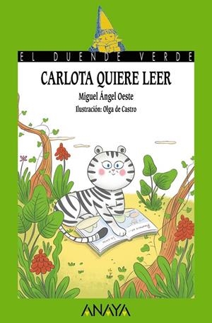 CARLOTA QUIERE LEER | 9788469866528 | OESTE, MIGUEL ÁNGEL | Galatea Llibres | Librería online de Reus, Tarragona | Comprar libros en catalán y castellano online