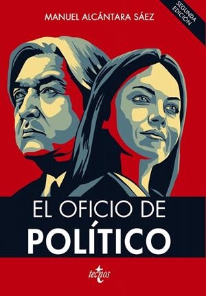 EL OFICIO DE POLÍTICO | 9788430978748 | ALCÁNTARA SÁEZ, MANUEL | Galatea Llibres | Librería online de Reus, Tarragona | Comprar libros en catalán y castellano online