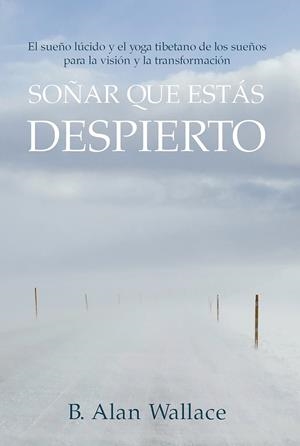 SOÑAR QUE ESTAS DESPIERTO | 9788412088403 | WALLACE, ALAN | Galatea Llibres | Librería online de Reus, Tarragona | Comprar libros en catalán y castellano online