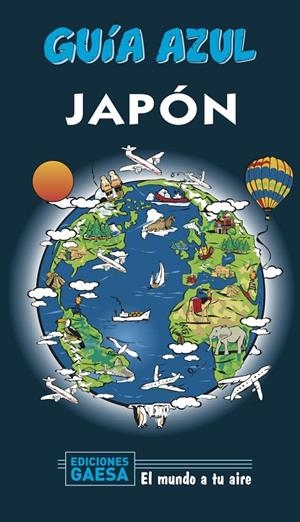 JAPÓN GUIA AZUL 2020 | 9788417823696 | MARTÍNEZ, MOSÉS/GARCÍA, JESÚS | Galatea Llibres | Librería online de Reus, Tarragona | Comprar libros en catalán y castellano online