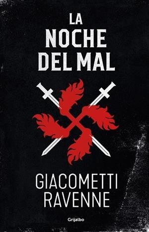 LA NOCHE DEL MAL (TRILOGÍA SOL NEGRO 2) | 9788425358050 | GIACOMETTI, ERIC | Galatea Llibres | Librería online de Reus, Tarragona | Comprar libros en catalán y castellano online