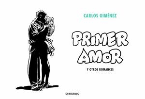 PRIMER AMOR Y OTROS ROMANCES | 9788466349994 | GIMÉNEZ, CARLOS | Galatea Llibres | Llibreria online de Reus, Tarragona | Comprar llibres en català i castellà online