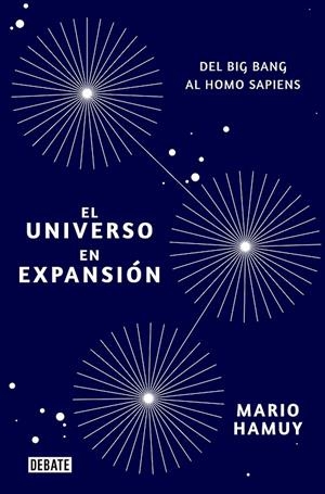 UNIVERSO EN EXPANSIÓN, EL | 9788418006081 | HAMUY, MARIO | Galatea Llibres | Llibreria online de Reus, Tarragona | Comprar llibres en català i castellà online