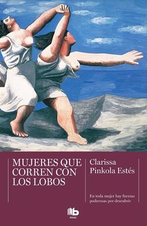 MUJERES QUE CORREN CON LOS LOBOS | 9788413141213 | PINKOLA ESTÉS, CLARISSA | Galatea Llibres | Llibreria online de Reus, Tarragona | Comprar llibres en català i castellà online