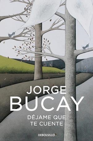DÉJAME QUE TE CUENTE | 9788466352550 | BUCAY, JORGE | Galatea Llibres | Llibreria online de Reus, Tarragona | Comprar llibres en català i castellà online