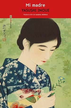 MI MADRE | 9788417517458 | INOUE, YASUSHI | Galatea Llibres | Librería online de Reus, Tarragona | Comprar libros en catalán y castellano online