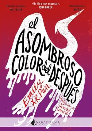 EL ASOMBROSO COLOR DEL DESPUÉS | 9788417834531 | PAN, EMILY X. R. | Galatea Llibres | Librería online de Reus, Tarragona | Comprar libros en catalán y castellano online