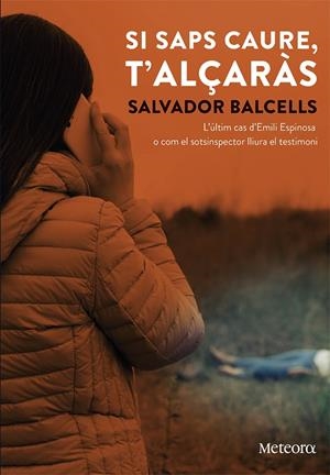 SI SAPS CAURE, T'ALÇARÀS | 9788412060324 | BALCELLS VILÀ, SALVADOR | Galatea Llibres | Llibreria online de Reus, Tarragona | Comprar llibres en català i castellà online
