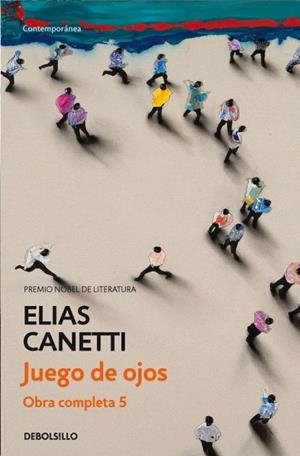 EL JUEGO DE OJOS | 9788497937696 | CANETTI, ELIAS | Galatea Llibres | Llibreria online de Reus, Tarragona | Comprar llibres en català i castellà online