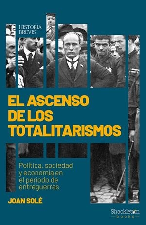 EL ASCENSO DE LOS TOTALITARISMOS | 9788417822897 | SOLÉ SOLÉ, JOAN | Galatea Llibres | Librería online de Reus, Tarragona | Comprar libros en catalán y castellano online