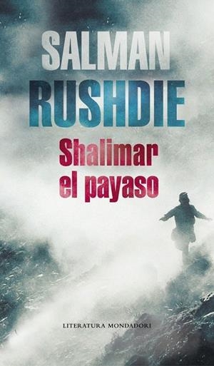 SHALIMAR EL PAYASO | 9788439713791 | RUSHDIE, SALMAN | Galatea Llibres | Llibreria online de Reus, Tarragona | Comprar llibres en català i castellà online