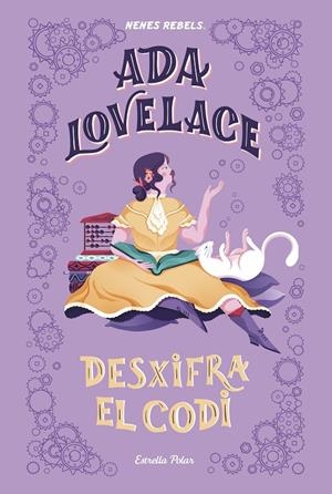 ADA LOVELACE.  DESXIFRA EL CODI | 9788418134333 | Galatea Llibres | Llibreria online de Reus, Tarragona | Comprar llibres en català i castellà online