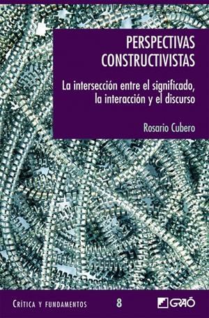 PERSPECTIVAS CONSTRUCTIVISTAS | 9788478274062 | CUBERO, ROSARIO | Galatea Llibres | Librería online de Reus, Tarragona | Comprar libros en catalán y castellano online