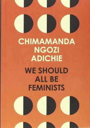 WE SHOULD ALL BE FEMINISTS | 9780008115272 | NGOZI ADICHIE, CHIMAMANDA | Galatea Llibres | Llibreria online de Reus, Tarragona | Comprar llibres en català i castellà online