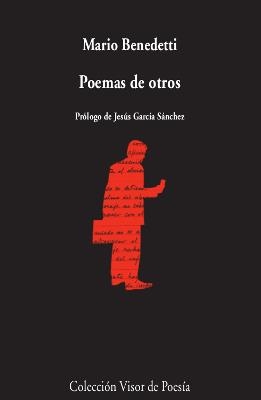 POEMAS DE OTROS | 9788498953961 | BENEDETTI, MARIO | Galatea Llibres | Librería online de Reus, Tarragona | Comprar libros en catalán y castellano online