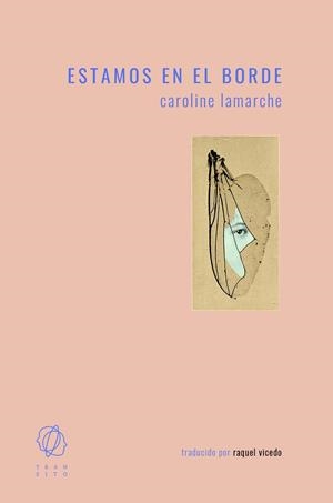 ESTAMOS EN EL BORDE | 9788494909580 | LAMARCHE, CAROLINE | Galatea Llibres | Librería online de Reus, Tarragona | Comprar libros en catalán y castellano online