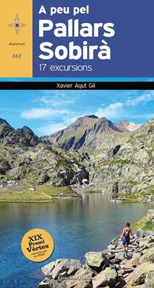 A PEU PEL PALLARS SOBIRÀ | 9788490349267 | AGUT GIL, XAVIER | Galatea Llibres | Librería online de Reus, Tarragona | Comprar libros en catalán y castellano online