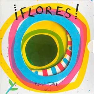 FLORES! | 9788417742041 | TULLET, HERVÉ | Galatea Llibres | Librería online de Reus, Tarragona | Comprar libros en catalán y castellano online