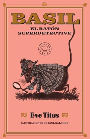 BASIL, EL RATÓN SUPERDETECTIVE | 9788417552886 | TITUS, EVE | Galatea Llibres | Llibreria online de Reus, Tarragona | Comprar llibres en català i castellà online