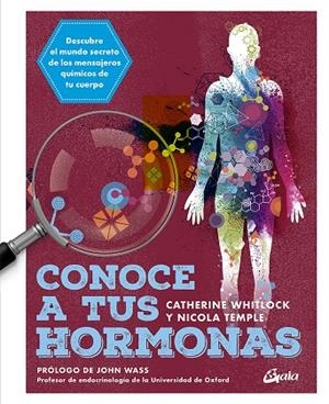 CONOCE A TUS HORMONAS | 9788484458241 | WHITLOCK, CATHERINE / TEMPLE, NICOLA | Galatea Llibres | Librería online de Reus, Tarragona | Comprar libros en catalán y castellano online