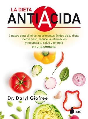LA DIETA ANTIÁCIDA | 9788418000287 | GIOFREE, DR. DARYL | Galatea Llibres | Llibreria online de Reus, Tarragona | Comprar llibres en català i castellà online