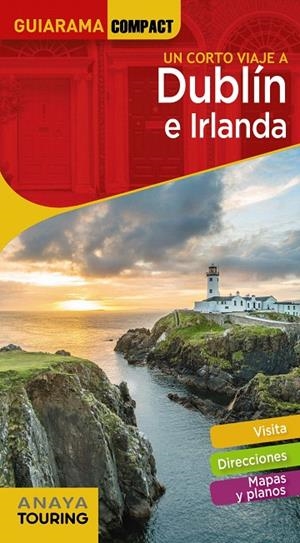 DUBLÍN E IRLANDA GUIARAMA 2020 | 9788491582618 | ANAYA TOURING/BLANCO BARBA, ELISA | Galatea Llibres | Librería online de Reus, Tarragona | Comprar libros en catalán y castellano online