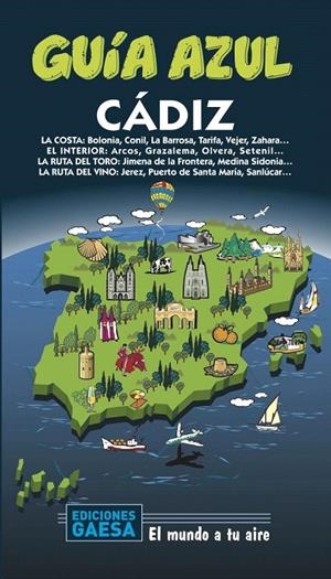 CÁDIZ GUIA AZUL 2020 | 9788417823757 | DE LA ORDEN, FERNANDO/MAZARRASA, LUIS/CABRERA, DANIEL | Galatea Llibres | Librería online de Reus, Tarragona | Comprar libros en catalán y castellano online