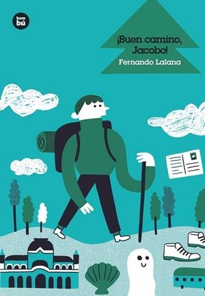 BUEN CAMINO, JACOBO! | 9788483436004 | LALANA, FERNANDO | Galatea Llibres | Llibreria online de Reus, Tarragona | Comprar llibres en català i castellà online