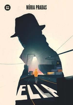 ELLA | 9788483435922 | PRADAS, NURIA | Galatea Llibres | Llibreria online de Reus, Tarragona | Comprar llibres en català i castellà online