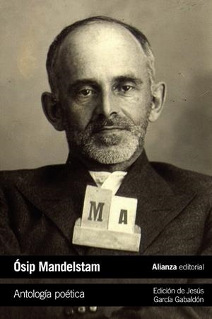 ANTOLOGÍA POÉTICA MANDELSTAM | 9788491818328 | MANDELSTAM, ÓSIP | Galatea Llibres | Librería online de Reus, Tarragona | Comprar libros en catalán y castellano online