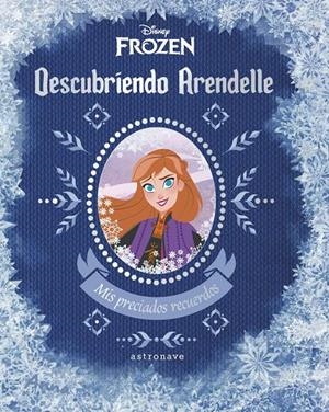 DESCUBRIENDO ARENDELLE FROZEN | 9788467939682 | VV. AA | Galatea Llibres | Llibreria online de Reus, Tarragona | Comprar llibres en català i castellà online