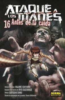ATAQUE A LOS TITANES ANTES DE LA CAÍDA 16 | 9788467938807 | ISAYAMA, HAJIME/SUZUKAZE, RYO/SHIKI, SATOSHI | Galatea Llibres | Llibreria online de Reus, Tarragona | Comprar llibres en català i castellà online