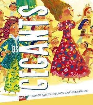 ELS GEGANTS | 9788491911050 | CRUSELLAS, QUIM | Galatea Llibres | Llibreria online de Reus, Tarragona | Comprar llibres en català i castellà online