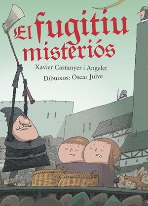 EL FUGITIU MISTERIÓS | 9788491911043 | CASTENYER ANGELET, XAVIER | Galatea Llibres | Llibreria online de Reus, Tarragona | Comprar llibres en català i castellà online