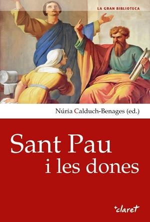 SANT PAU I LES DONES | 9788491362838 | CALDUCH-BENAGES, NÚRIA | Galatea Llibres | Llibreria online de Reus, Tarragona | Comprar llibres en català i castellà online