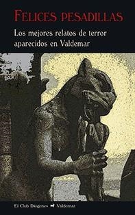 FELICES PESADILLAS | 9788477029076 | VV.AA. | Galatea Llibres | Llibreria online de Reus, Tarragona | Comprar llibres en català i castellà online