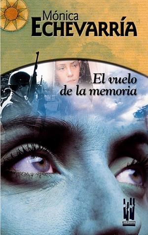 EL VUELO DE LA MEMORIA | 9788481363159 | ECHEVARRIA, MONICA | Galatea Llibres | Llibreria online de Reus, Tarragona | Comprar llibres en català i castellà online