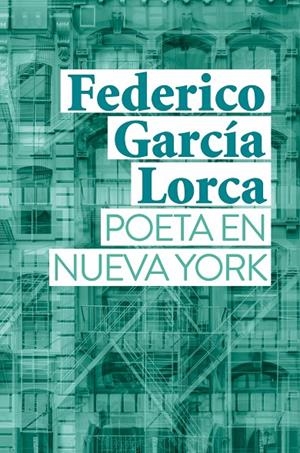 POETA EN NUEVA YORK | 9788467058949 | GARCÍA LORCA, FEDERICO | Galatea Llibres | Llibreria online de Reus, Tarragona | Comprar llibres en català i castellà online