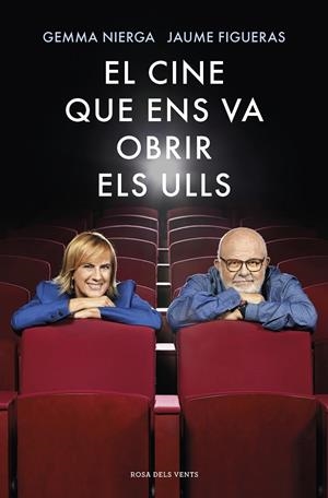 EL CINE QUE ENS VA OBRIR ELS ULLS | 9788417627676 | NIERGA, GEMMA/FIGUERAS, JAUME | Galatea Llibres | Llibreria online de Reus, Tarragona | Comprar llibres en català i castellà online